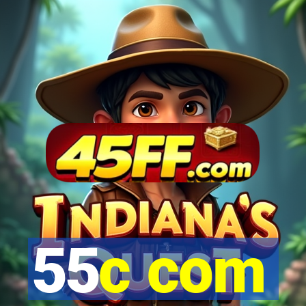 55c com